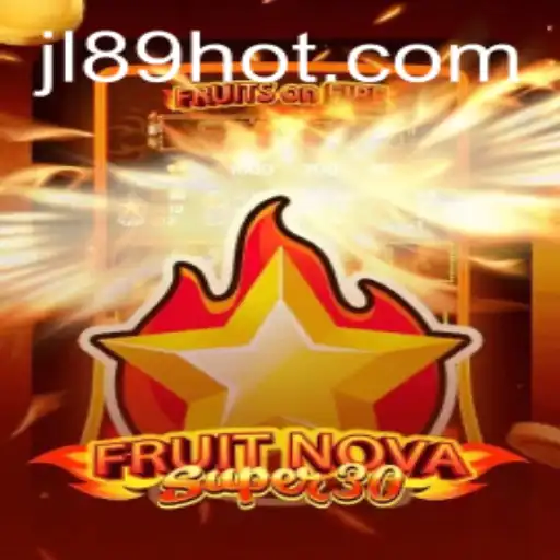 Discover the Excitement of FruitrNovaSupe30: A Thrilling Gaming Experience