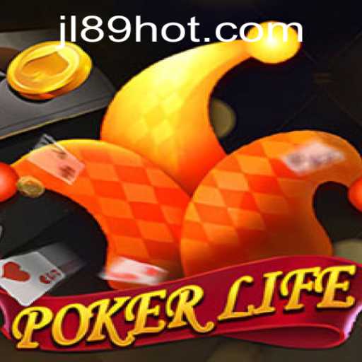Exploring PokerLife: A New Era of Digital Card Games with JL89COM