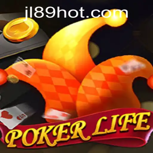 Exploring PokerLife: A New Era of Digital Card Games with JL89COM